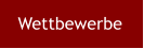 Wettbewerbe